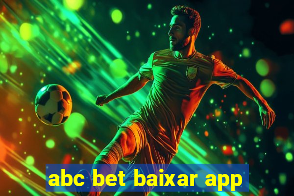 abc bet baixar app